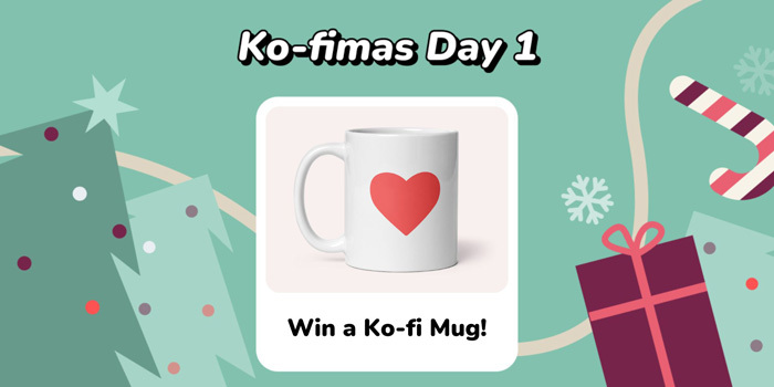 Ko-fimas Day 1: Win a Ko-fi Mug!