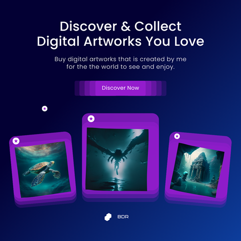 Discover & Collect Digital Artworks You Love