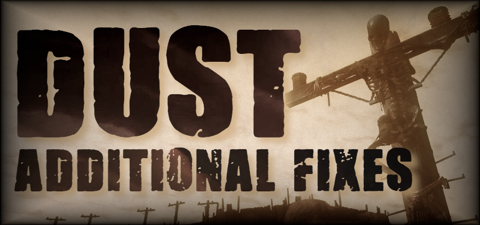 DUST - Additional Fixes