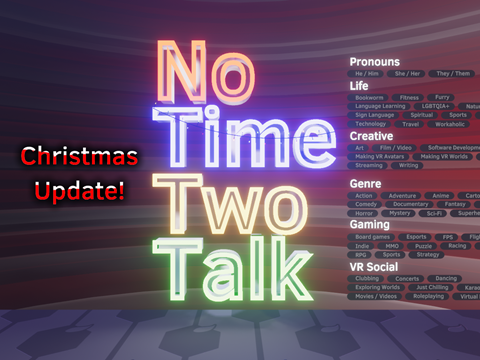 No Time Two Talk - Christmas Update
