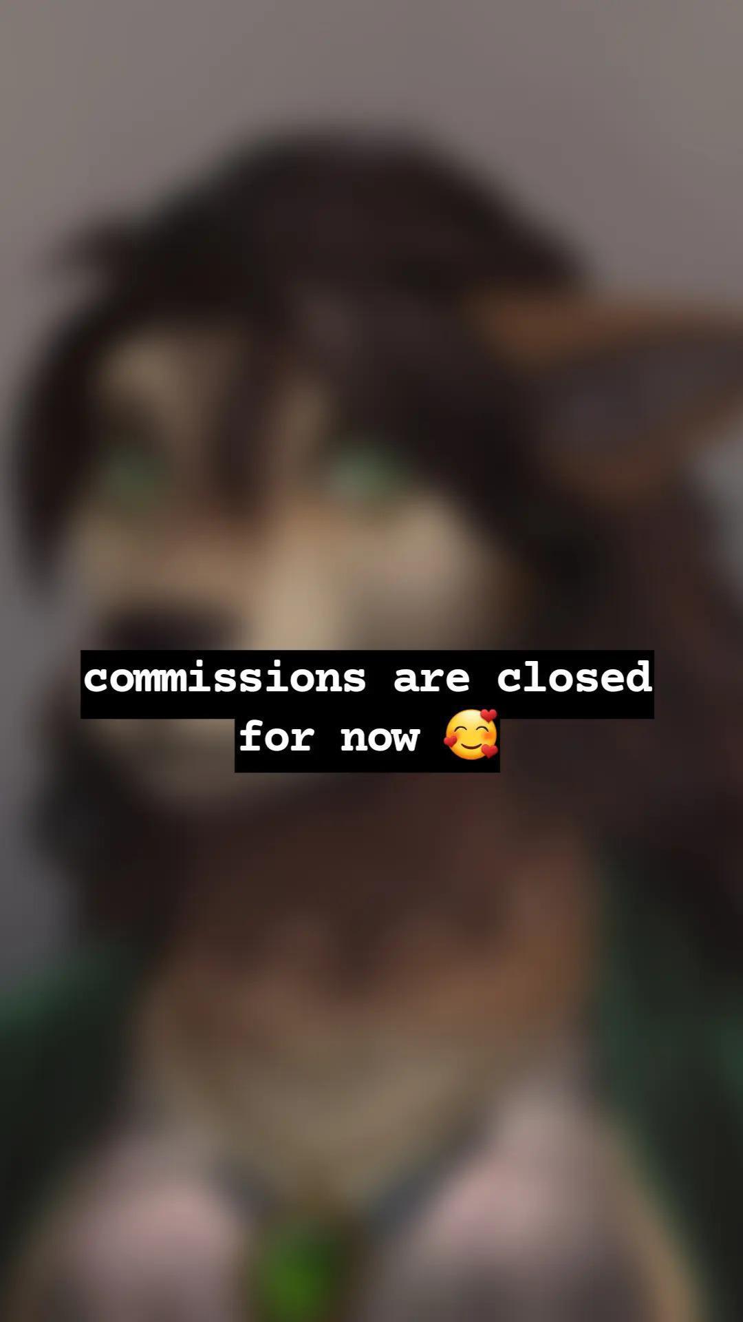 commission are closed 