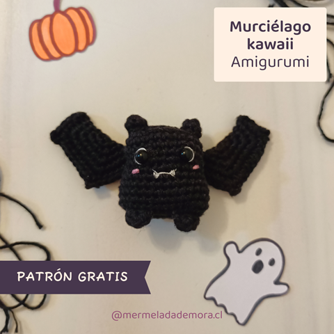 Patrón Murciélago Kawaii Amigurumi PDF gratis - Mermelada de Mora ...