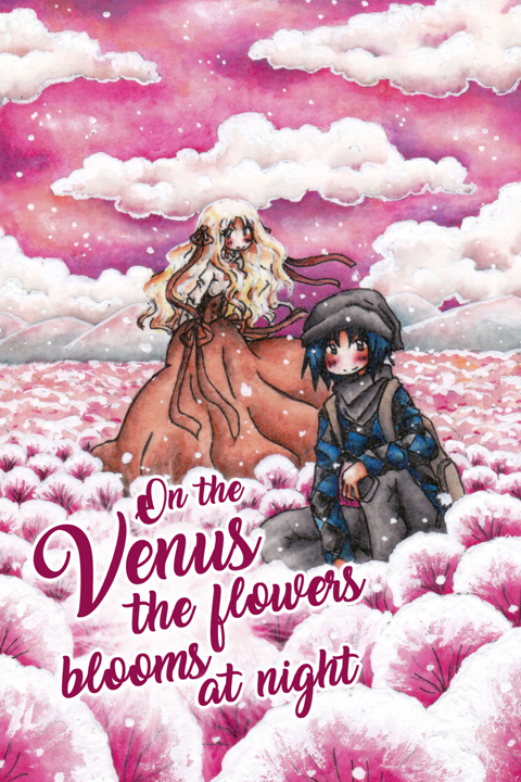 On the Venus the flowers blooms at night