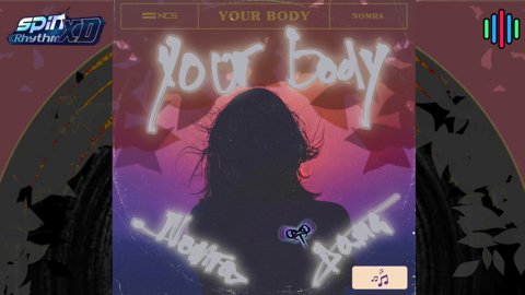 Your Body : Nomra