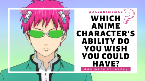 Which Anime Character's ability do you wish had?