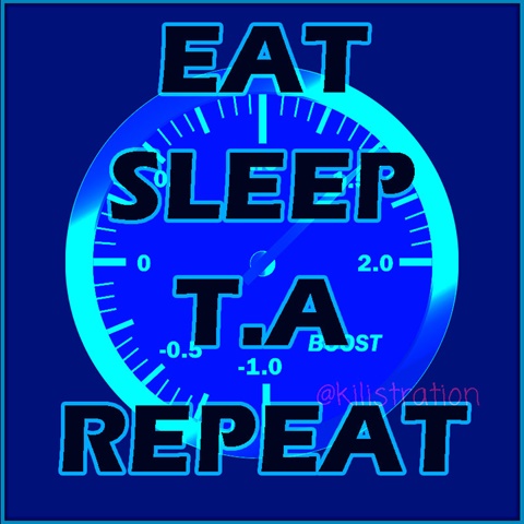 Eat, Sleep, T.A, Repeat
