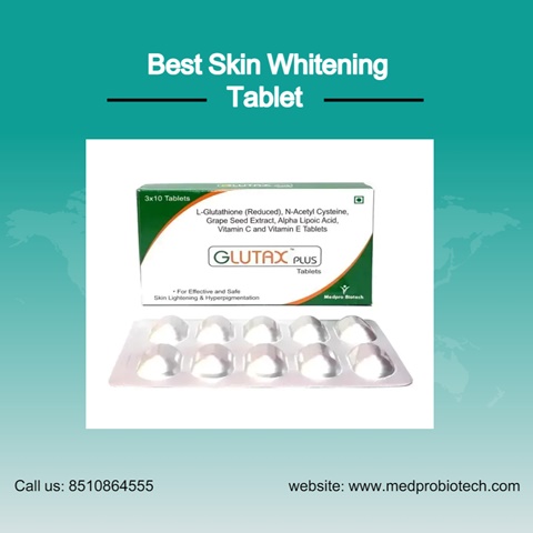 Best Skin Whitening Tablet