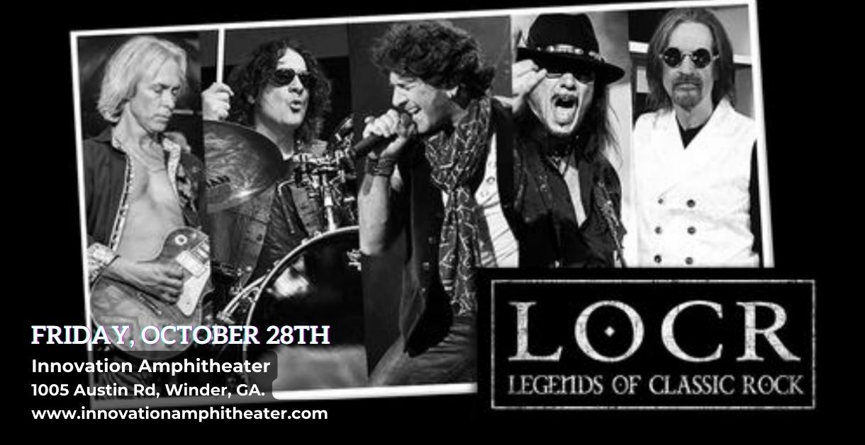Oct. 28th - Legends of Classic Rock - GA. 