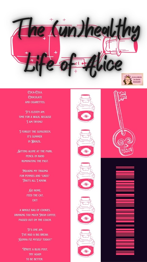 The (un)healthy life of Alice 