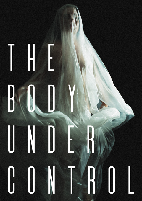 THE BODY UNDER CONTROL