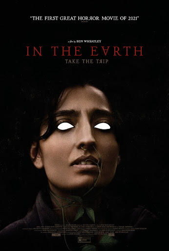In the Earth, by: Ben Wheatley