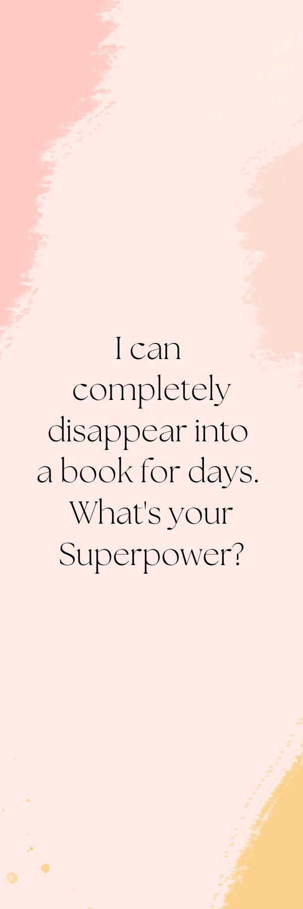 What's your Superpower?