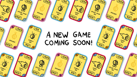 A NEW GAME COMING SOON!