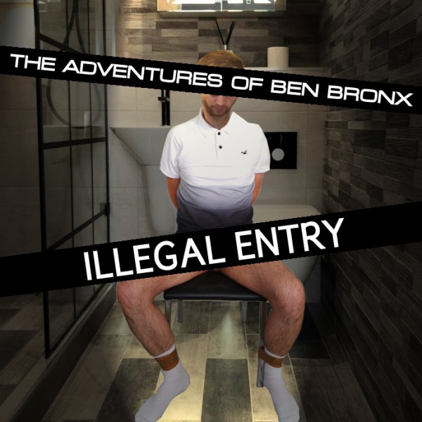 The Adventures of Ben Bronx: Illegal Entry