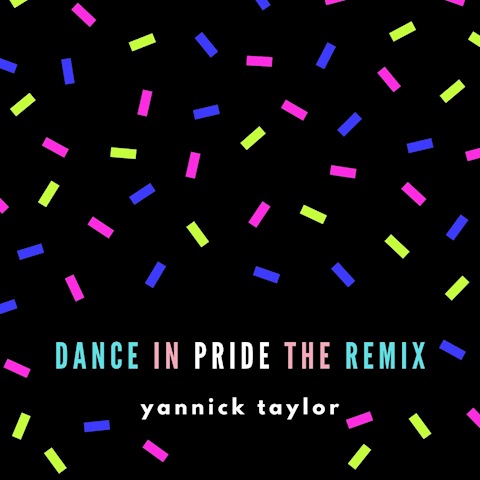 Dance in Pride the Remix