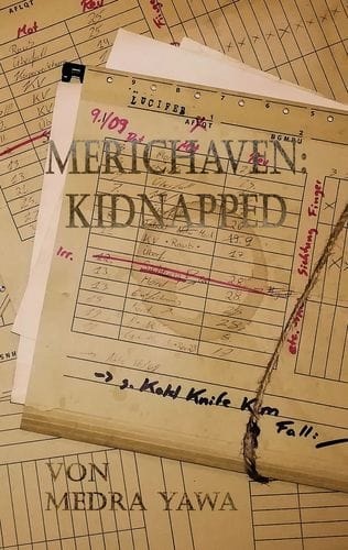 Cover: Merichaven Kidnapped