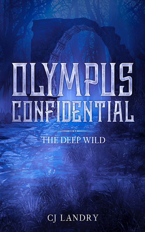 Olympus Confidential: The Deep Wild