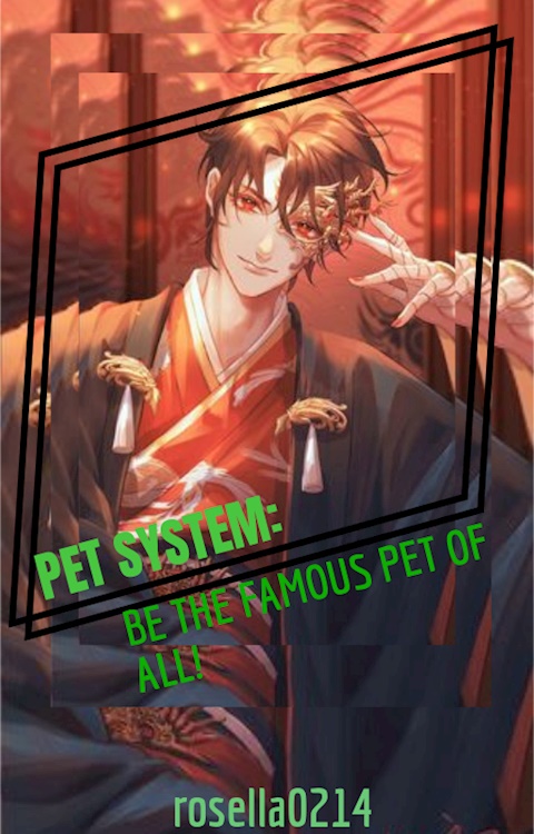 Pet System: Be The Famous Pet of All!