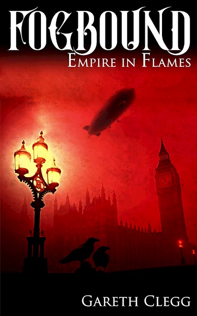 Fogbound: Empire in Flames (Paperback cover)