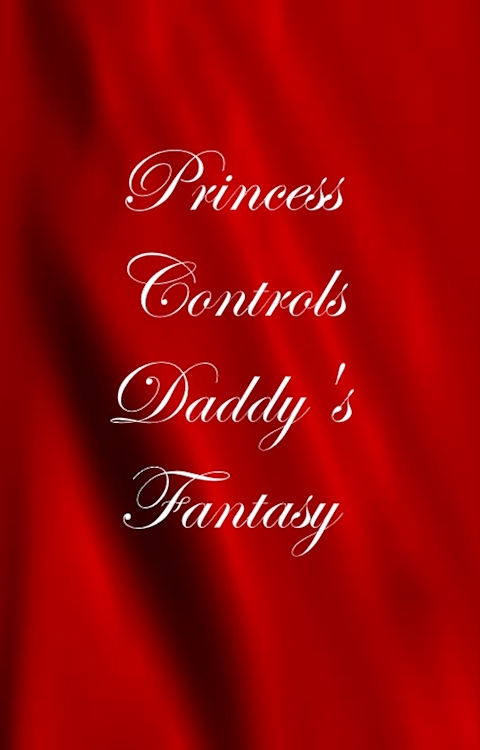Princess Controls Daddy's Fantasy (NSFW)