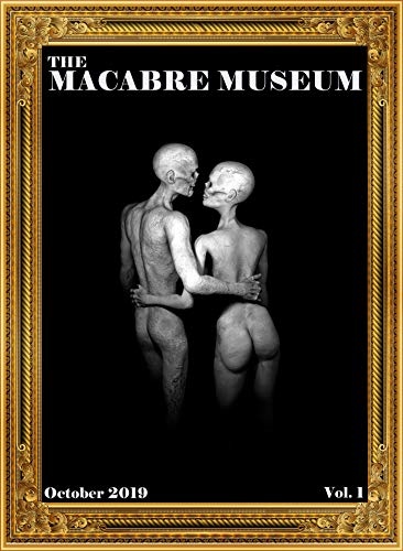 The Macabre Museum