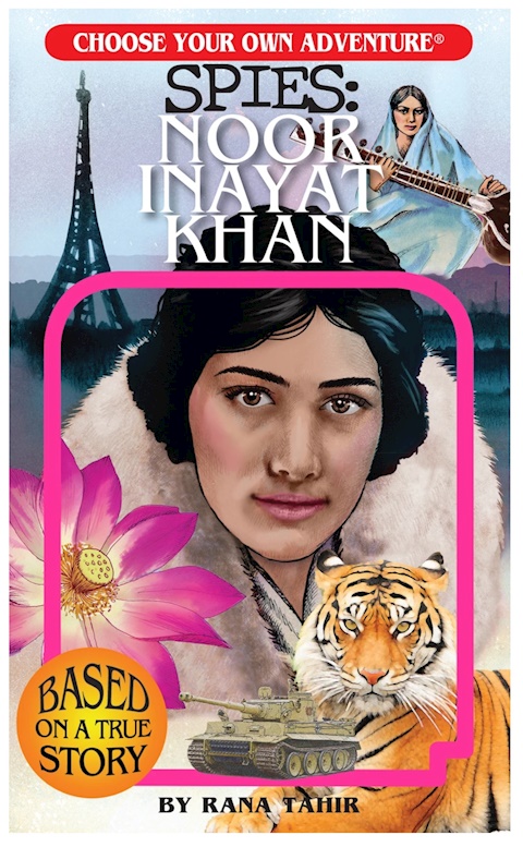 Choose Your Own Adventure Spies: Noor Inayat Khan