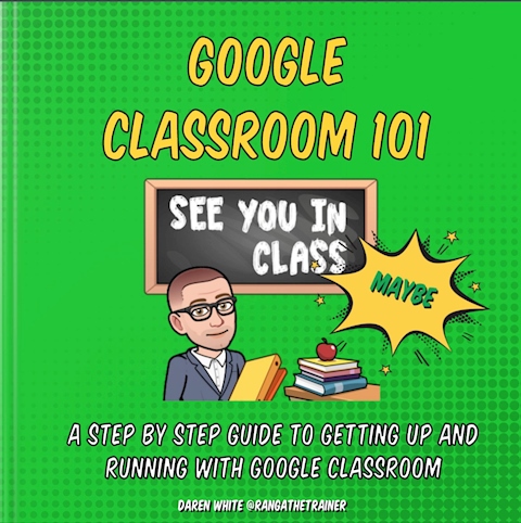 Google Classroom 101