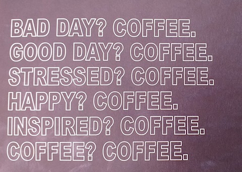 Coffee is the answer