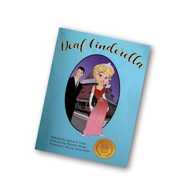 "Deaf Cinderella" book out now! 