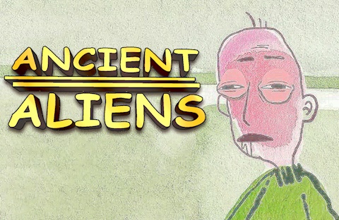 "Ancient Aliens"