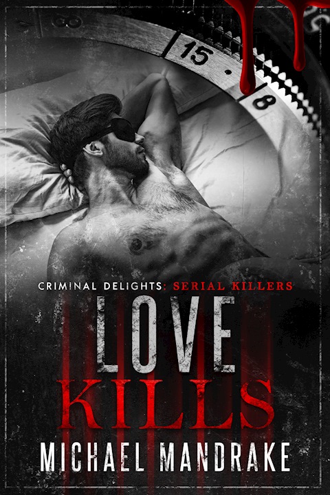 Love Kills Michael Mandrake