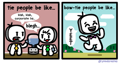 "Tie People vs. Bow-Tie People!" (New Comic)
