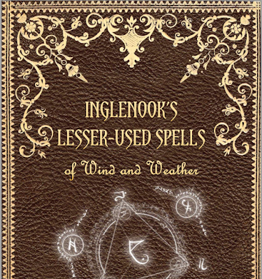 Inglenook's Lesser-Used Spells