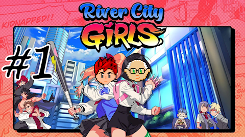 Let's Play River City Girls