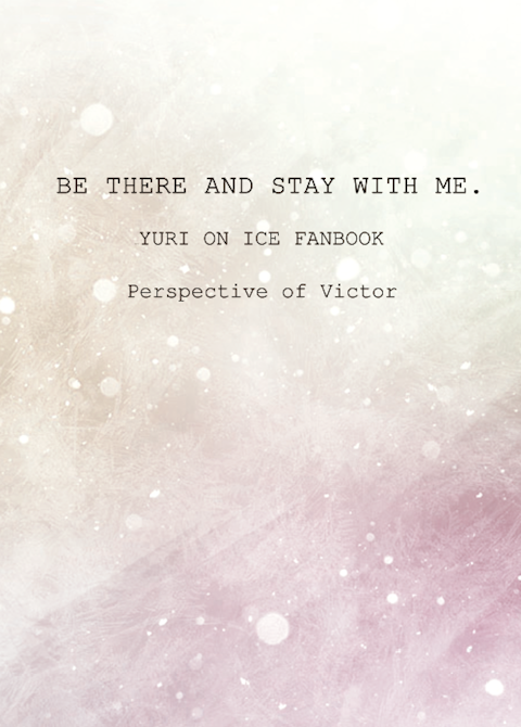 【YOI】Be There And Stay With Me.【Victor視角本】