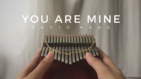 YOU ARE MINE (David Haas) | Kalimba Cover