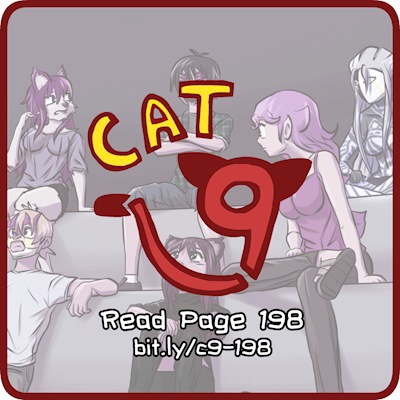 Cat Nine 198 - He Who Fights Monsters